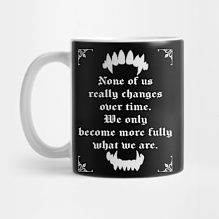 What We Are | Anne Rice Mug